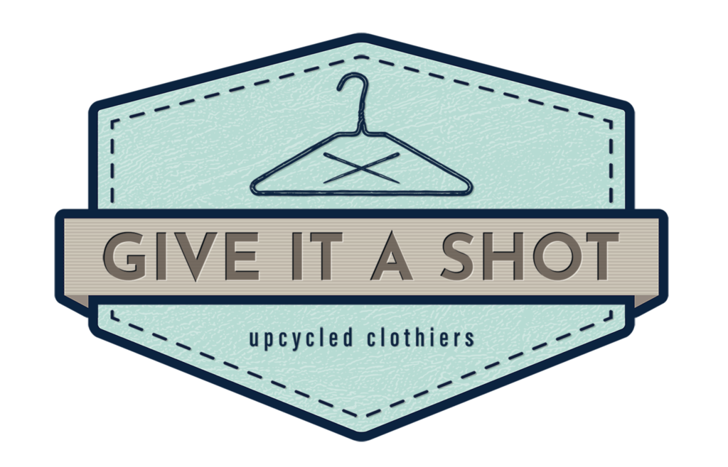Give It a Shot - Upcycled Clothiers logo